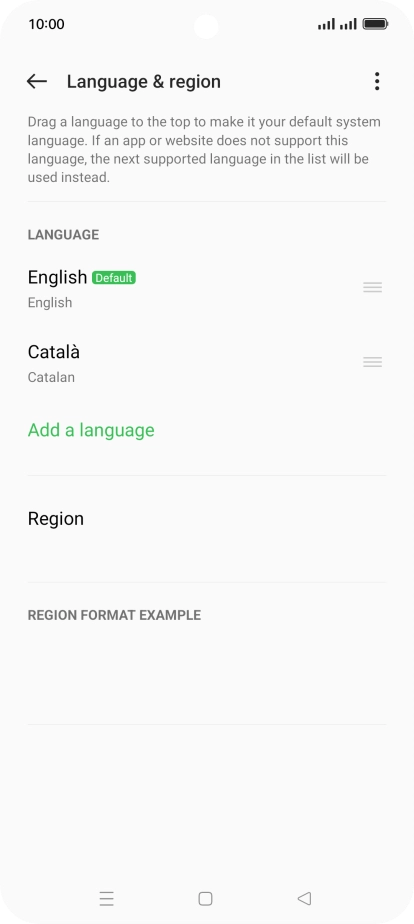 To select the new language as the default language later, press the move icon next to the required language and drag it to the top of the list.