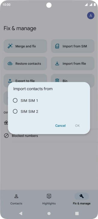 Press the required SIM.