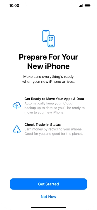 Press Get Started and follow the instructions on the screen to select the required settings and back up the phone memory to iCloud. Once you've received your new iPhone, you'll be able to restore the content of the iCloud backup.