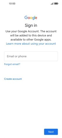 If you don't have a Google account, press Create account and follow the instructions on the screen to create an account.