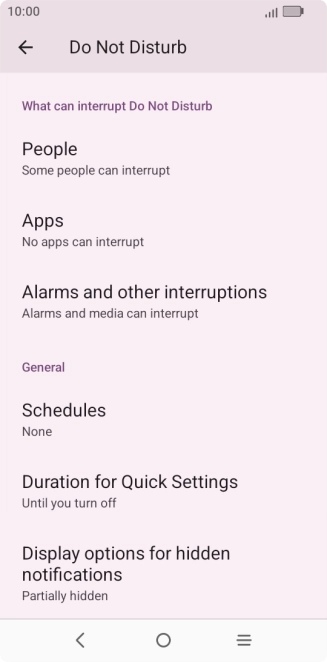 Press Schedules and follow the instructions on the screen to select settings for automatic activation of Do Not Disturb. Press Schedules and follow the instructions on the screen to select settings for automatic activation of Do Not Disturb.