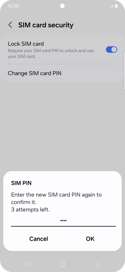 Key in the new PIN again and press OK.