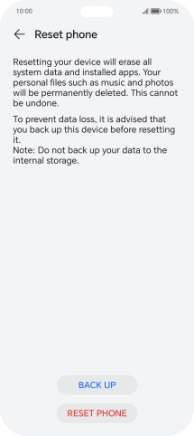 Press RESET PHONE. Wait a moment while the factory default settings are restored. Follow the instructions on the screen to set up your phone and prepare it for use.