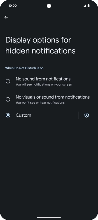Press the required setting to turn display of the selected notification types on or off.