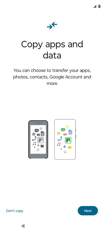 You can transfer the contents of another phone to your phone when it's activated for the first time and after a factory reset. When this screen is displayed, your phone is ready to transfer contents from another phone.