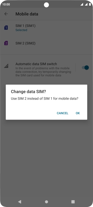 If you select the SIM, which isn't the default SIM for mobile data, press OK.