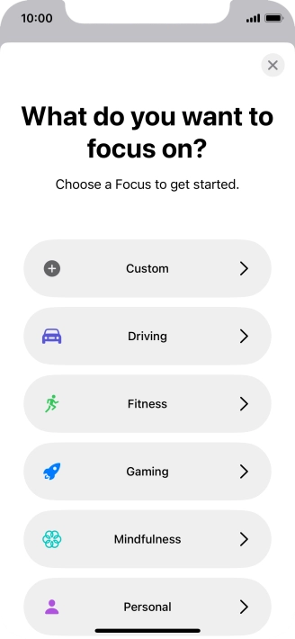 Press the required focus mode and follow the instructions on the screen to add the selected focus mode.