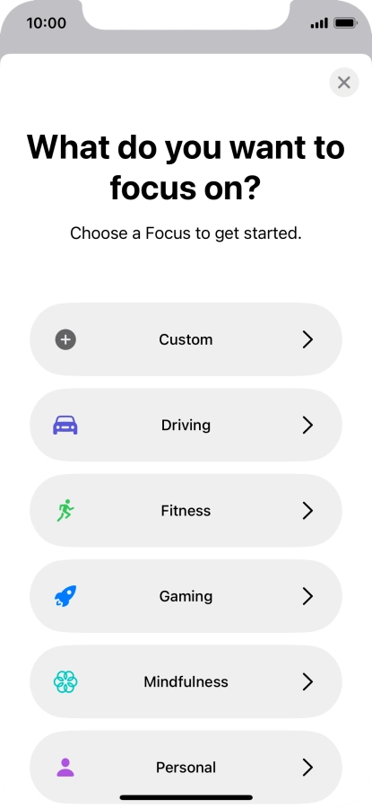 Press the required focus mode and follow the instructions on the screen to add the selected focus mode.