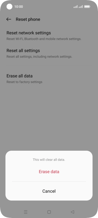 Press Erase data. Press Erase data.