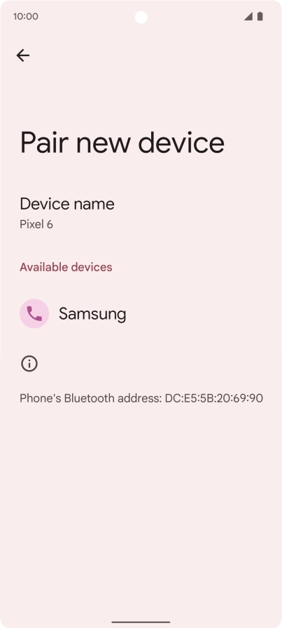 Press the required Bluetooth device and follow the instructions on the screen to pair the device with your phone. Press the required Bluetooth device and follow the instructions on the screen to pair the device with your phone.