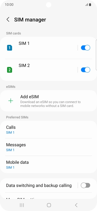 Press the required SIM.