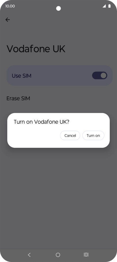 Press Turn on.