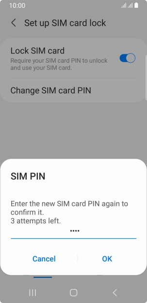 Key in the new PIN again and press OK.