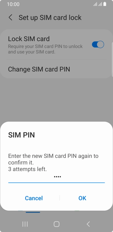 Key in the new PIN again and press OK.