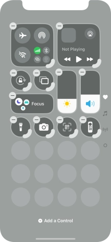 Press Add a Control and follow the instructions on the screen to add the required function to Control Centre. Press Add a Control and follow the instructions on the screen to add the required function to Control Centre.