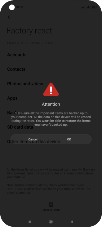 Press OK. Wait a moment while the factory default settings are restored. Follow the instructions on the screen to set up your phone and prepare it for use.