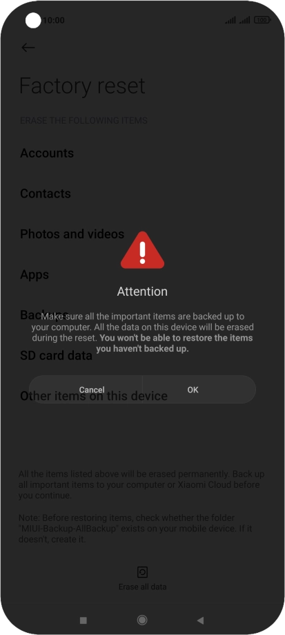 Press OK. Wait a moment while the factory default settings are restored. Follow the instructions on the screen to set up your phone and prepare it for use.