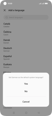 To select the new language as the default language, press Yes.