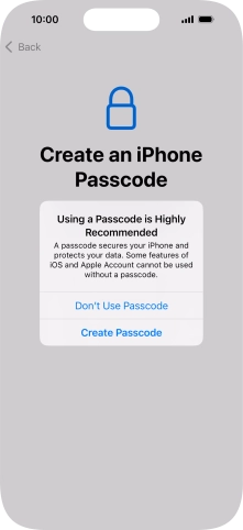 If you turn off the function, press Don't Use Passcode.