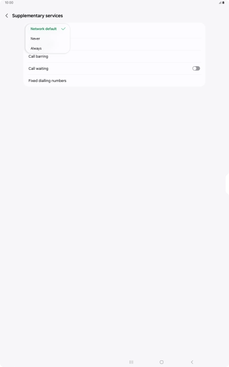 Press Always to turn on caller identification.