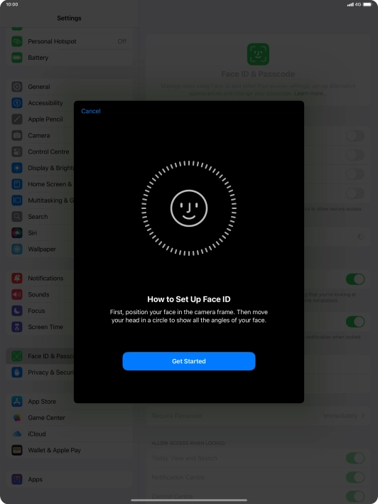 Press Get Started and follow the instructions on the screen to set up Face ID.