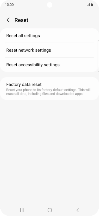 Press Factory data reset.