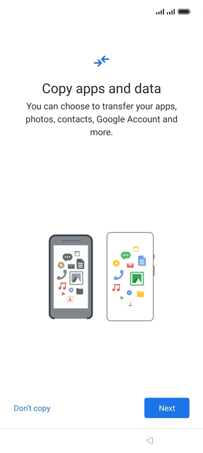 You can transfer the contents of another phone to your phone when it's activated for the first time and after a factory reset. When this screen is displayed, your phone is ready to transfer contents from another phone.