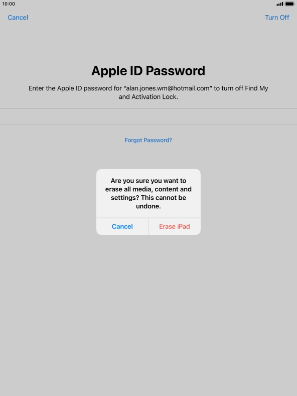 Key in the password for your Apple ID and press Erase iPad. Wait a moment while the factory default settings are restored. Follow the instructions on the screen to set up your tablet and prepare it for use.