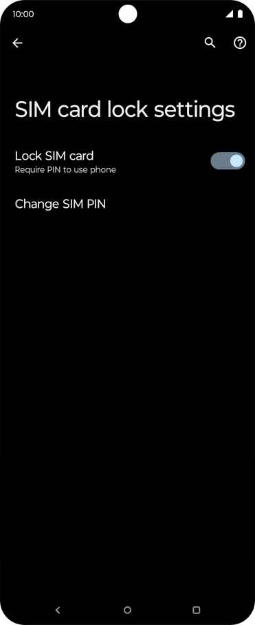 Press Change SIM PIN. Press Change SIM PIN.