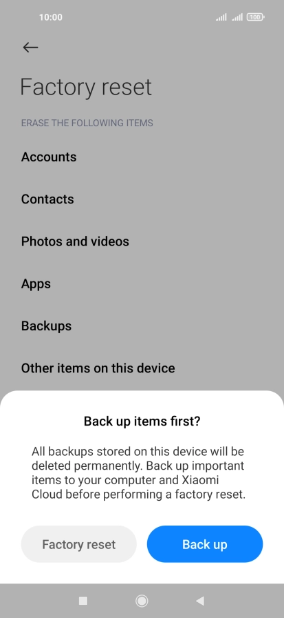 Press Factory reset.