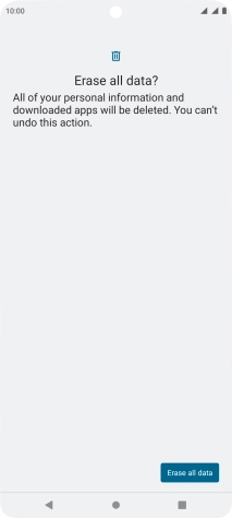 Press Erase all data. Wait a moment while the factory default settings are restored. Follow the instructions on the screen to set up your phone and prepare it for use.
