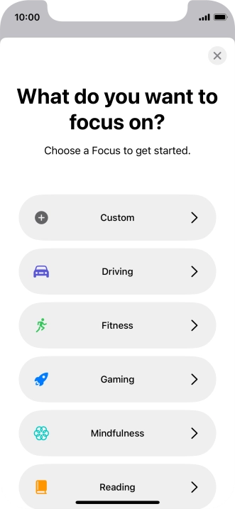 Press the required focus mode and follow the instructions on the screen to add the selected focus mode.