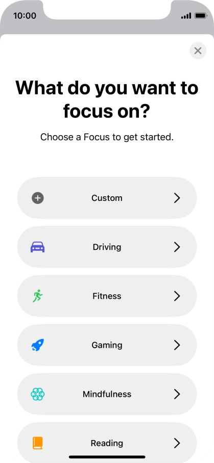 Press the required focus mode and follow the instructions on the screen to add the selected focus mode.