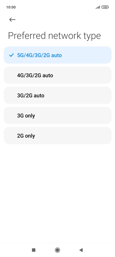 Press the required network mode.