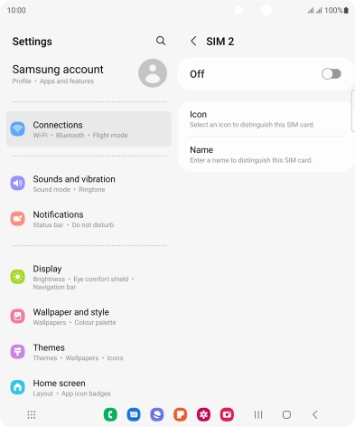 Press the indicator to turn use of the SIM on or off.