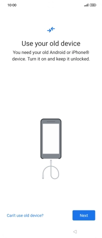 Press Can't use old device?.