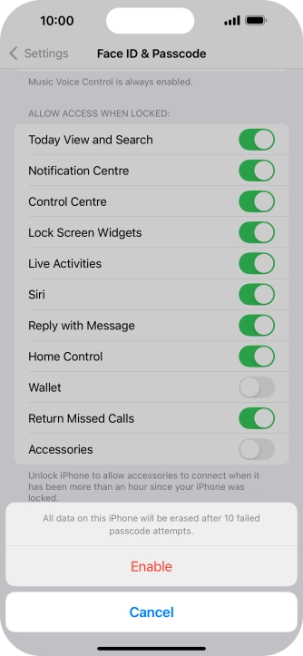 If you turn on the function, press Enable.