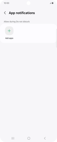Press Add apps and follow the instructions on the screen to select which apps you would like to receive notifications from when Do Not Disturb is turned on.