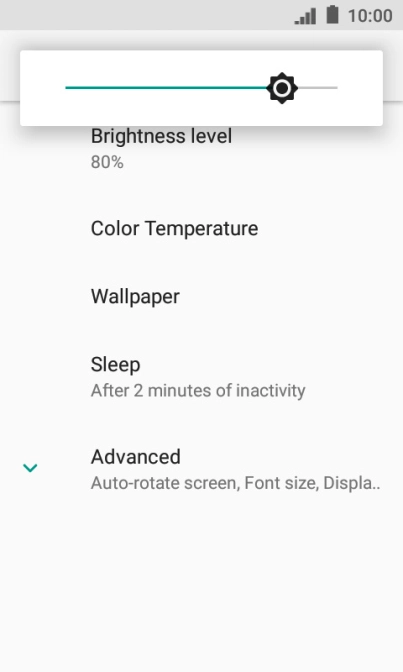 Drag the brightness indicator right or left to select the required brightness level.