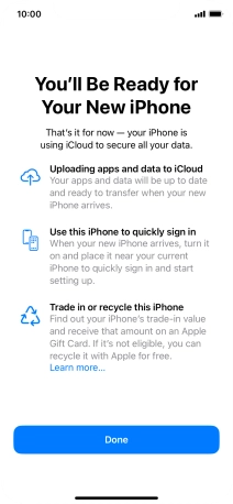 Press Done and follow the instructions on the screen to select the required settings and back up the phone memory to iCloud. Once you've received your new iPhone, you'll be able to restore the content of the iCloud backup.