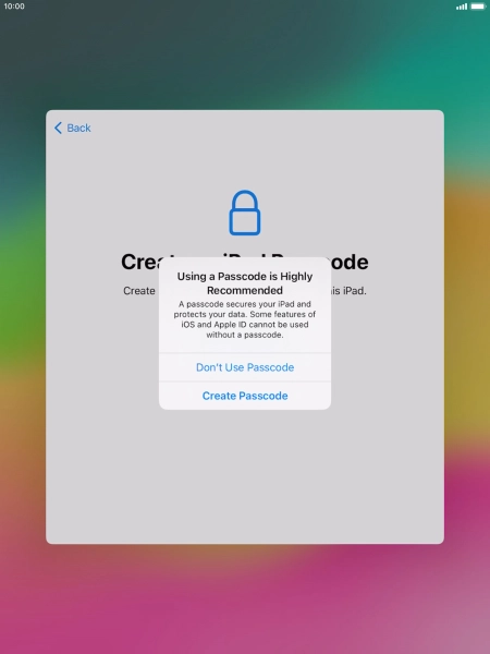 If you turn off the function, press Don't Use Passcode.