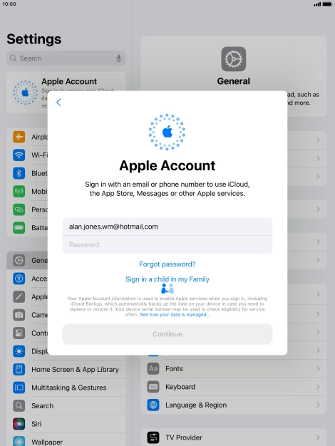Press Password and key in the password for your Apple ID. Press Password and key in the password for your Apple ID.