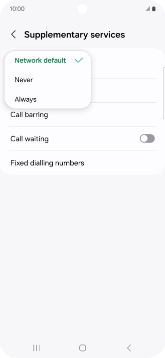 Press Always to turn on caller identification.