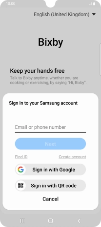 If you don't have a Samsung account, press Create account and follow the instructions on the screen to create an account.