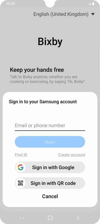 If you don't have a Samsung account, press Create account and follow the instructions on the screen to create an account.