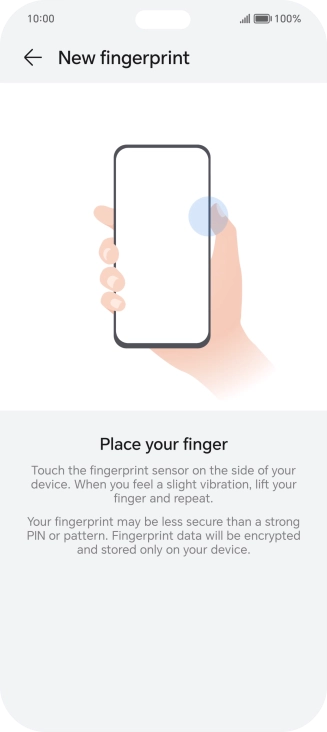 Follow the instructions on the screen to create the phone lock code using your fingerprint. Follow the instructions on the screen to create the phone lock code using your fingerprint.