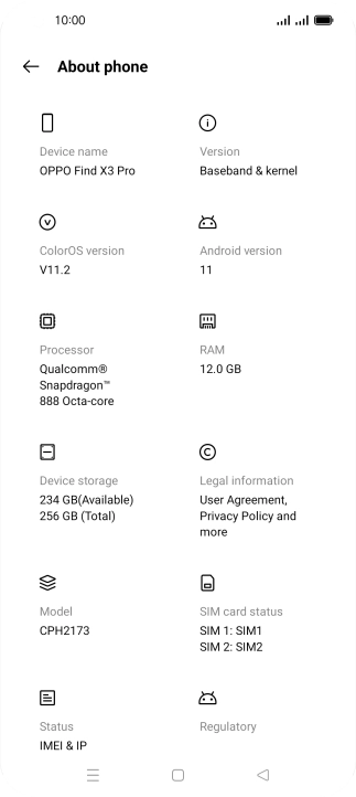 Your phone's software version is displayed below Android version. Your phone's software version is displayed below Android version.