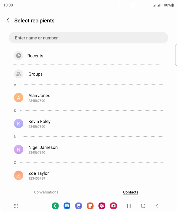 Press the search field and key in the first letters of the recipient's name. Press the search field and key in the first letters of the recipient's name.