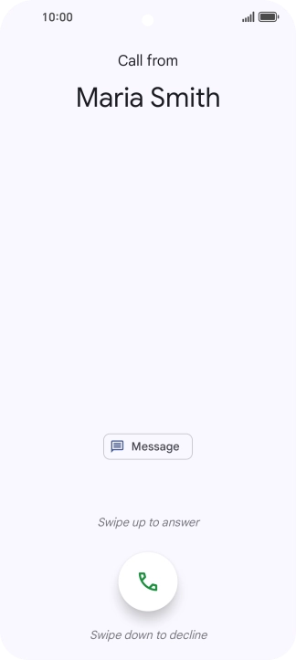 Press and drag the accept call icon upwards.