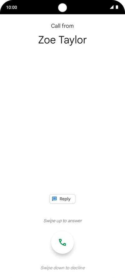 Press and drag the accept call icon upwards.